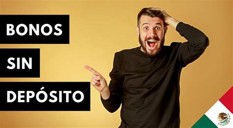 7 BONOS sin Depósito: La LISTA más completa .